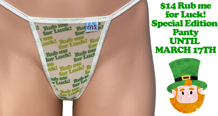 $14 Rub me for Luck! Panty