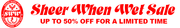 Sheer When Wet Sale